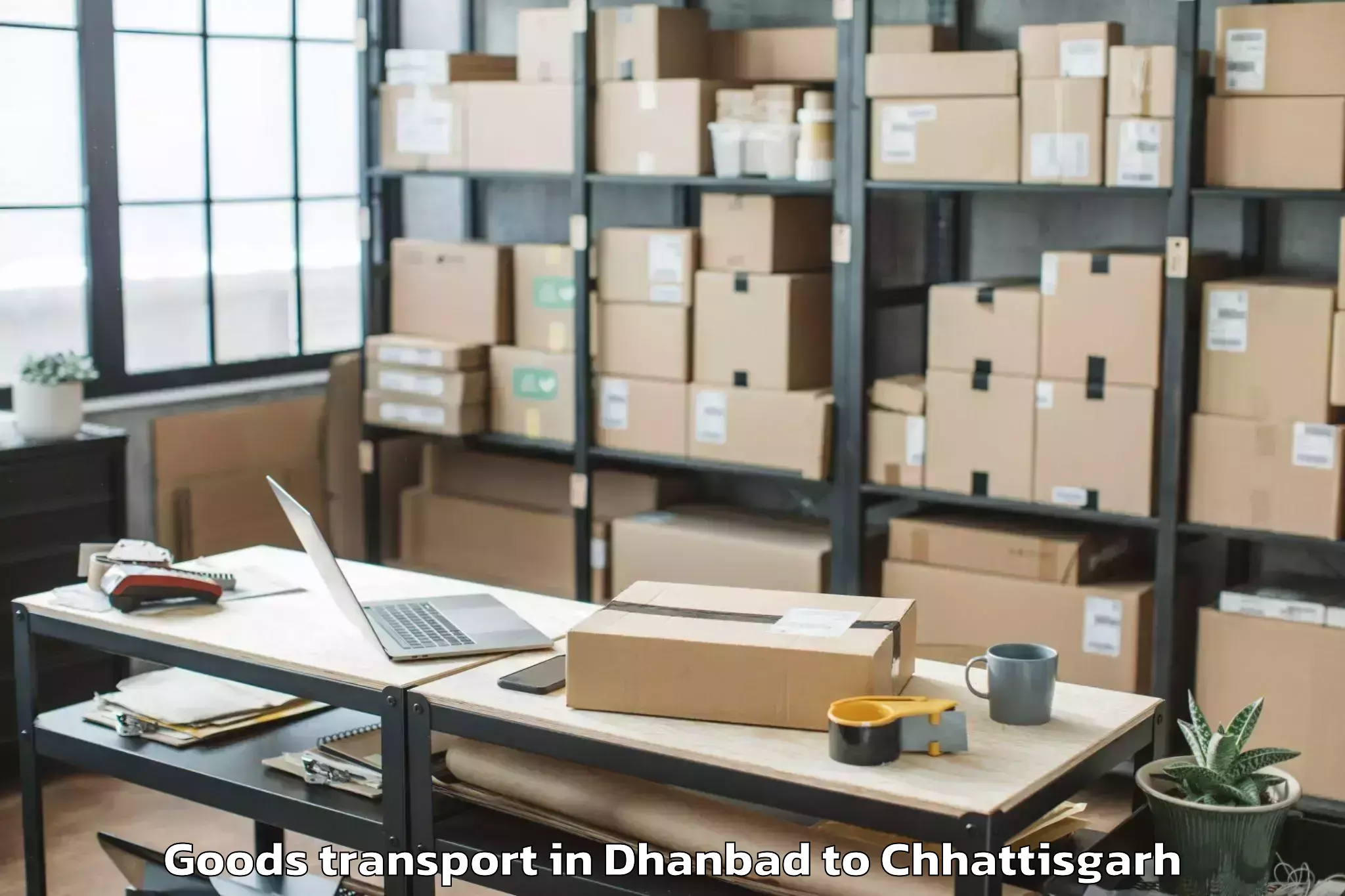 Comprehensive Dhanbad to Dhamtari Goods Transport